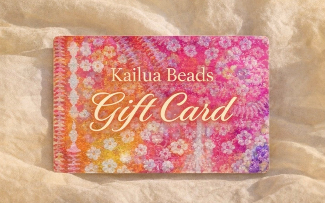 Kailua Beads E-Gift Card